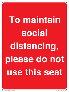 To maintain social distancing, please do not use this seat